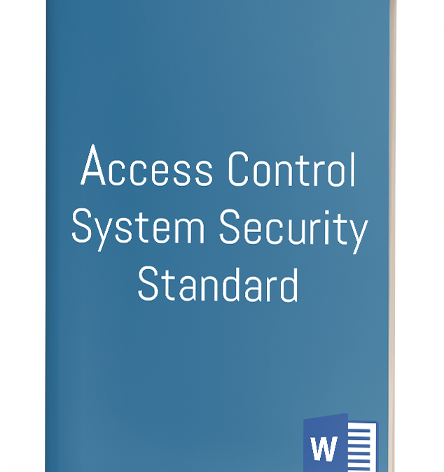 Access Control System Security Standard