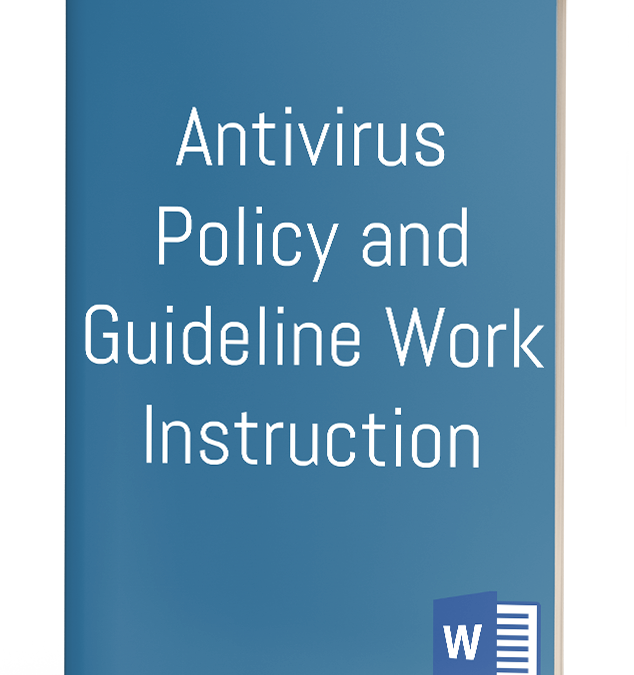 Antivirus Policy and Guideline Work Instruction