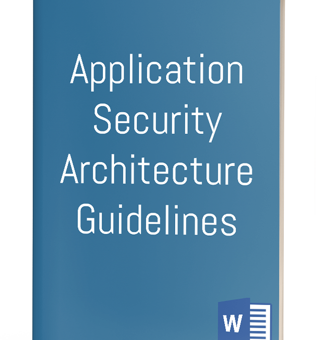 Application Security Architecture Guidelines