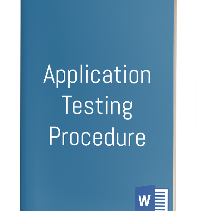 Application Testing Procedure