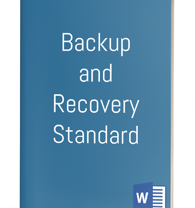 Backup and Recovery Standard