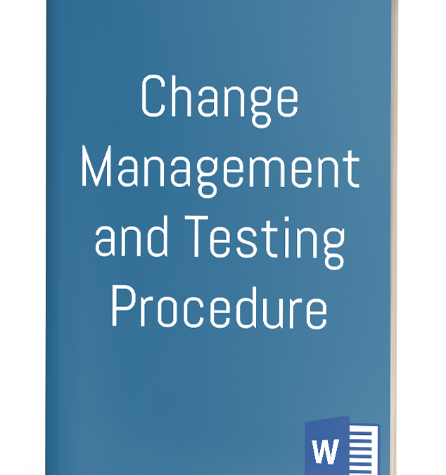 Change Management and Testing Procedure