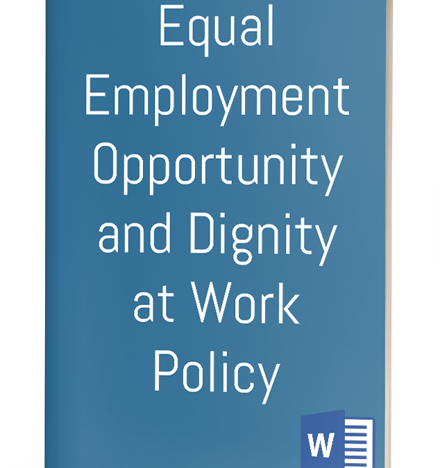 Employment Opportunity and Dignity at Work Policy