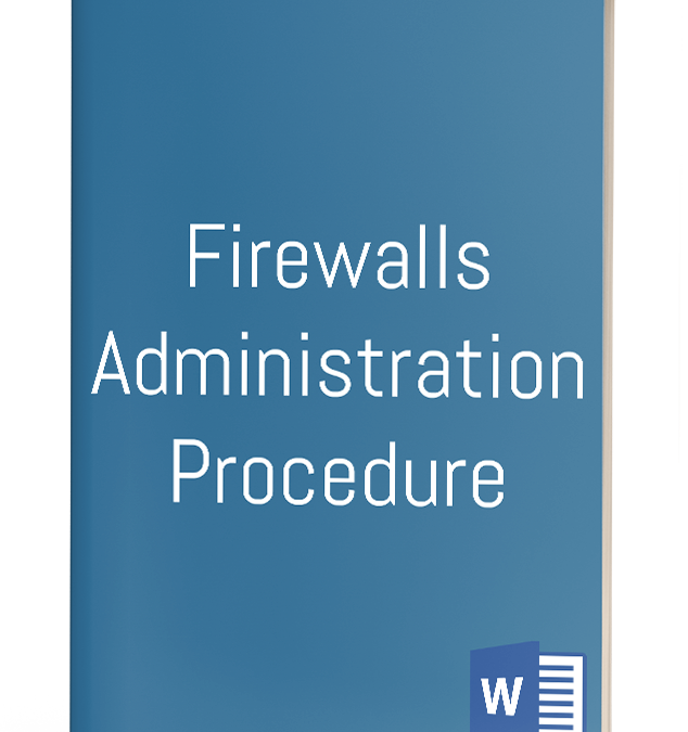 Firewalls Administration Procedure