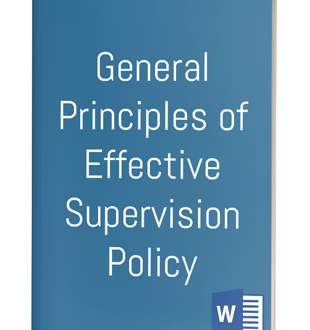 General Principles of Effective Supervision Policy