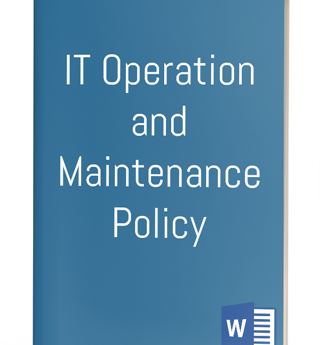 IT Operation and Maintenance Policy