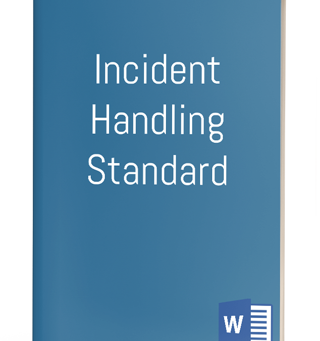 Incident Handling Standard