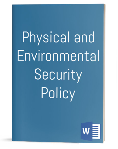 Physical and Environmental Security Policy