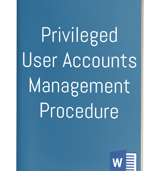 Privileged User Accounts Management Procedure