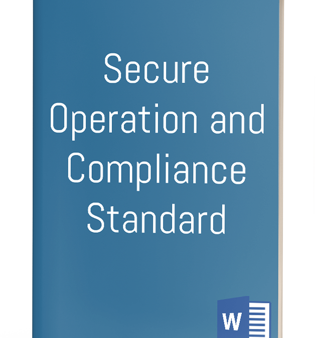 Secure Operation and Compliance Standard