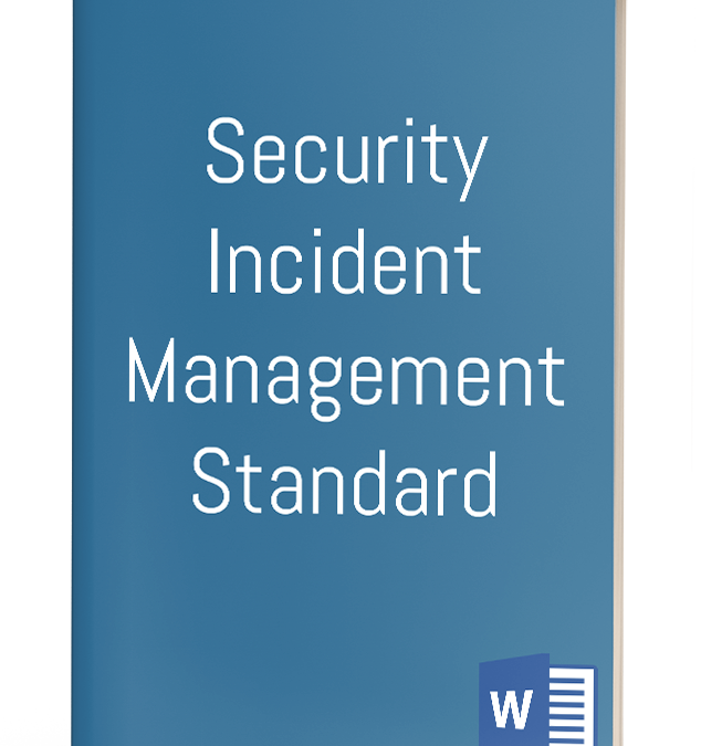 Security Incident Management Standard