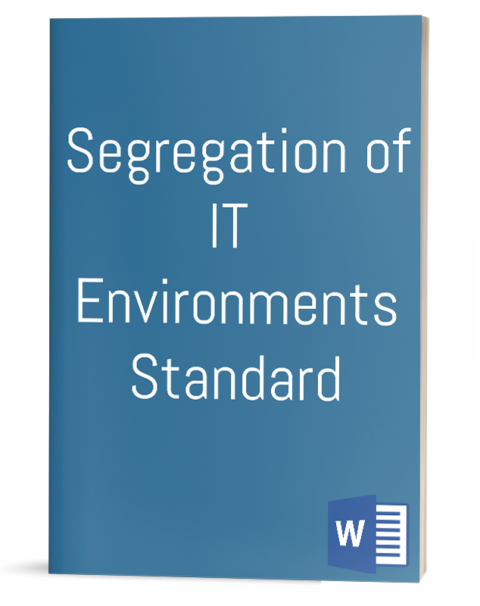 Segregation of IT Environments Standard