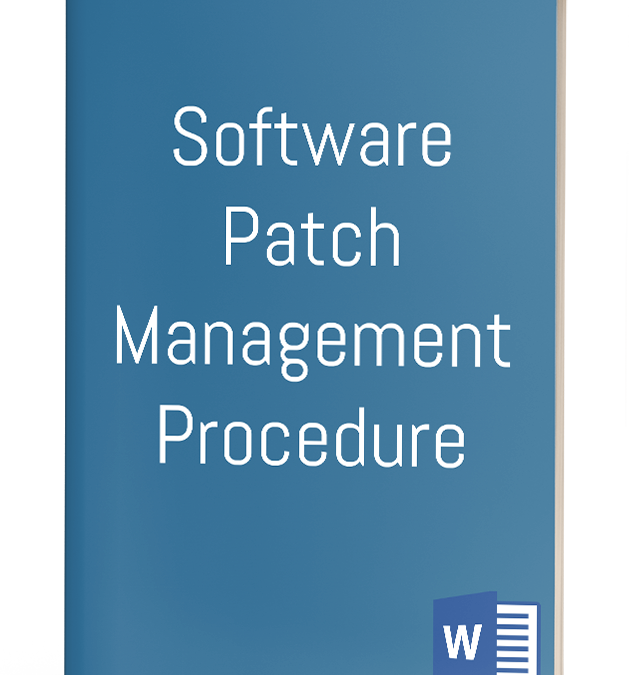 Software Patches Management Procedure