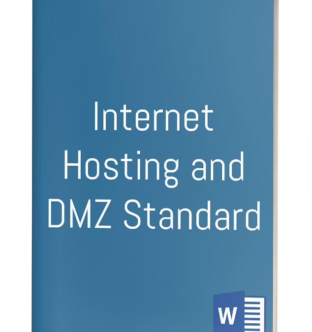 Internet Hosting and DMZ Standard