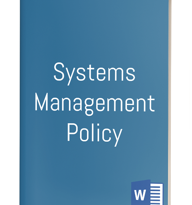 Systems Management Policy